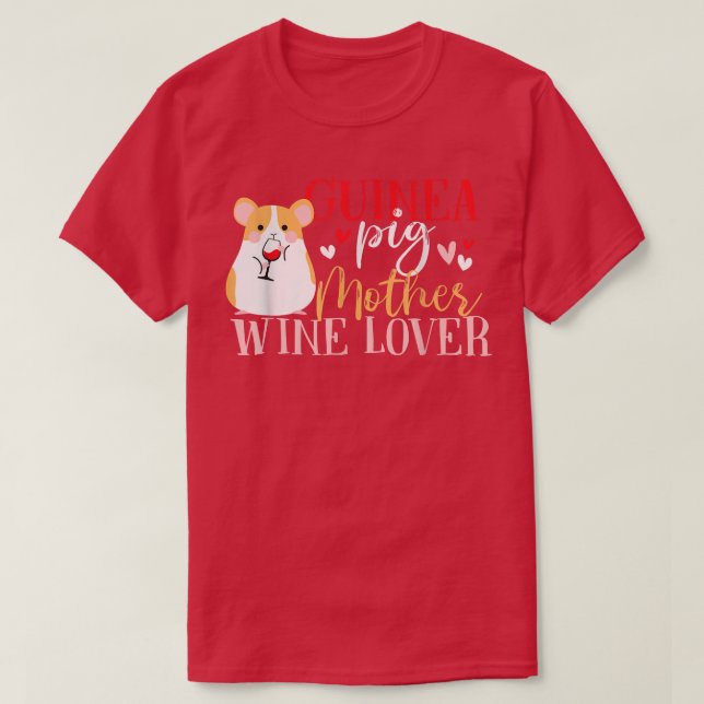 Camiseta Guiné-Porco Mãe Vinho Vinho Mulheres (Frente do Design)
