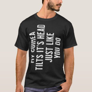 Camiseta Guiné Porco Meu Porco Guiné inclina sua cabeça ass