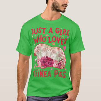 Camiseta Guinea Pig Just A Girl Who Loves Guinea Pigs Roden
