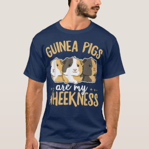 Camiseta Guinea pigs are my wheekness Pun for a Guinea Pigg