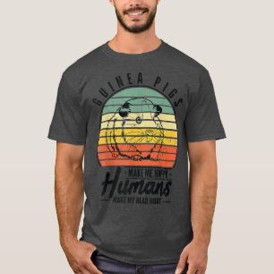 Camiseta Guinea Pigs Make Me Happy Humans Make My Head Hurt