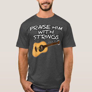 Camiseta Guitarra culto, Elogia-O Com Cordas, Church Gu