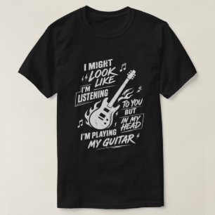 Camiseta Guitarra Personalizada Eu Posso Parecer Que Estou