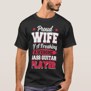 Camiseta Guitarrista Bass Guitarrista Esposa