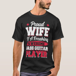 Camiseta Guitarrista Bass Guitarrista Esposa
