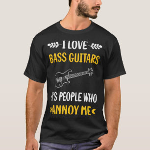 Camiseta Guitarrista de Bass Annoy Pessoas