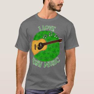 Camiseta Guitarrista Dia de São Patrício I Love Irish Music
