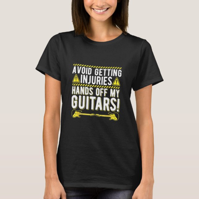 Camiseta Guitarrista - Evite Tirar As Mãos Da Minha Gu (Frente)