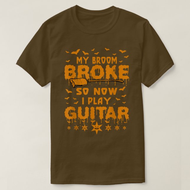 Camiseta Guitarrista Minha Broom Quebrou Então Agora Eu Toc (Frente do Design)