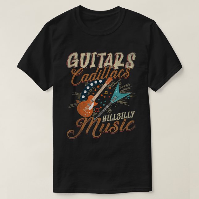 Camiseta Guitars Cadillacs Hillbilly Music (Frente do Design)