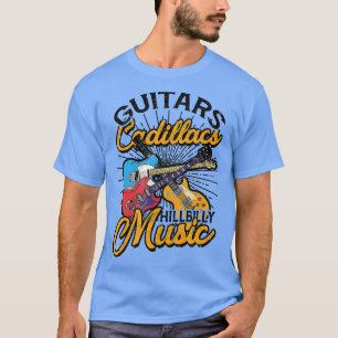Camiseta Guitars Cadillacs Hillbilly Music Lyrics e canção
