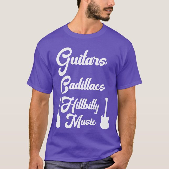 Camiseta Guitars Cadillacs Hillbilly Music Mens Country Mus (Frente)
