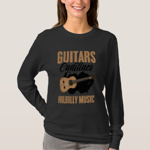 Camiseta Guitars Cadillacs Hillbilly Music País Ocidental