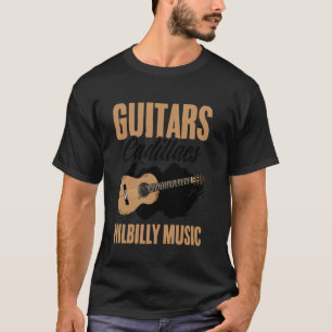 Camiseta Guitars Cadillacs Hillbilly Music País Ocidental
