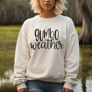 Camiseta Gumbo Weather Louisiana Cajun