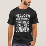 Camiseta Gunner Funny Men Primeiro Nome Alô Sou Incrível<br><div class="desc">Gunner Funny Men Primeiro Nome Olá Sou Incrível Chame-me de Gunner</div>