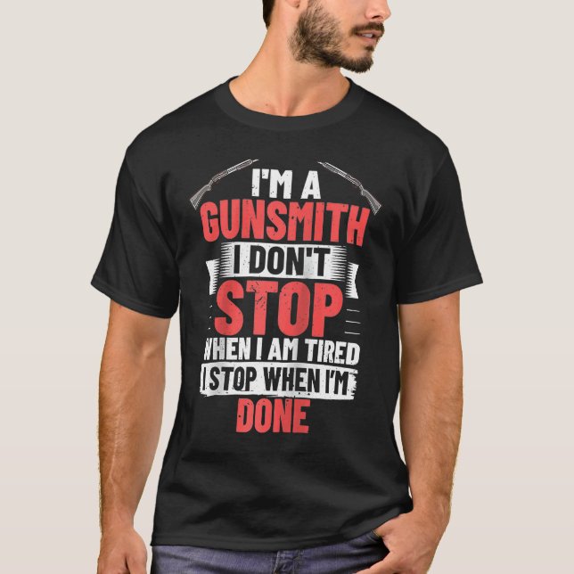 Camiseta Gunsmithing Arma Gunsmith Guns Maker Cita Ragl (Frente)