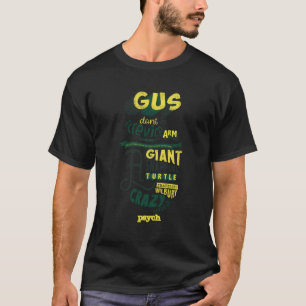 Camiseta Gus De Psicologia Não Sejam Enganados