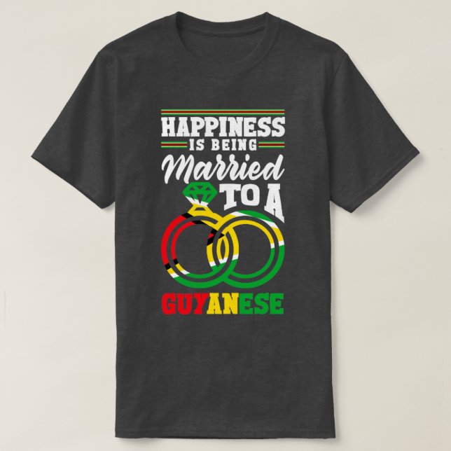 Camiseta Guyana sinaliza que a felicidade está sendo casada (Frente do Design)