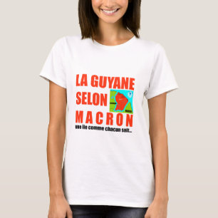 Camiseta Guyane selon Macron est une île