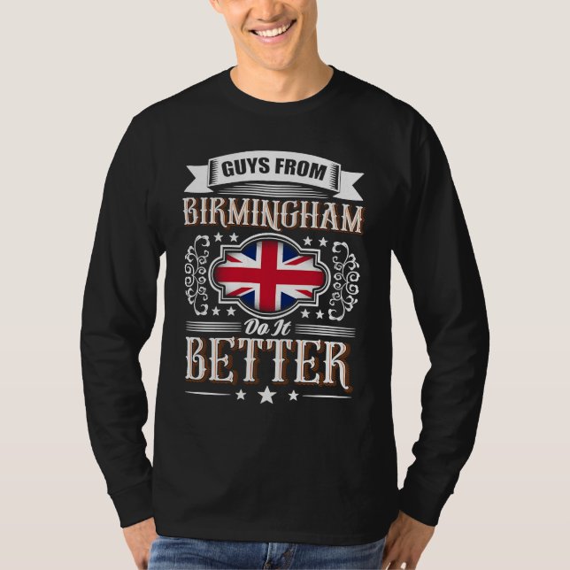 Camiseta Guys from BIRMINGHAM do it better Uk Union flag (Frente)