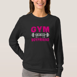 Camiseta Gym É Meu Novo Exercício De Malhação De Namorado G