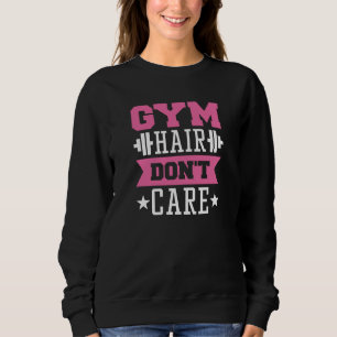 Camiseta Gym Hair Não se importa