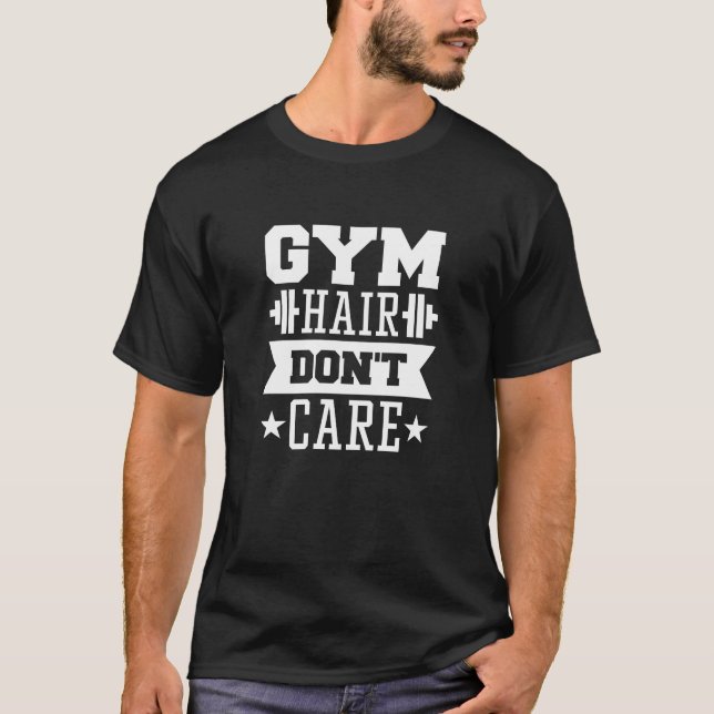 Camiseta Gym Hair Não se importa (Frente)