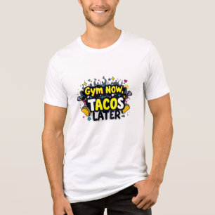 Camiseta Gym Tacos Mais Tarde Bella+Canvas Tríplice