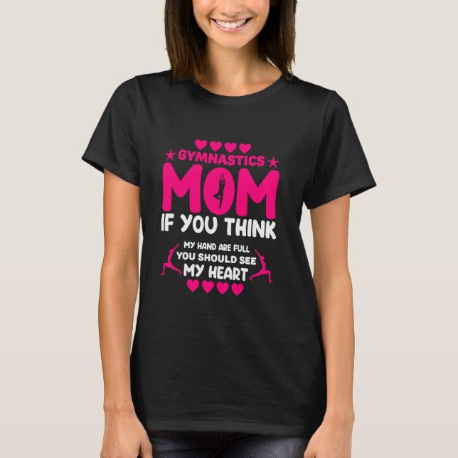 Camiseta Gymnase Mãe Acha que minha mão é Cheio? (Frente)
