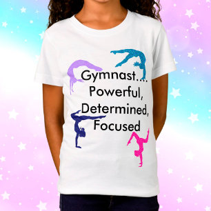 Camiseta Gymnast... Powerful, Determined, Focused