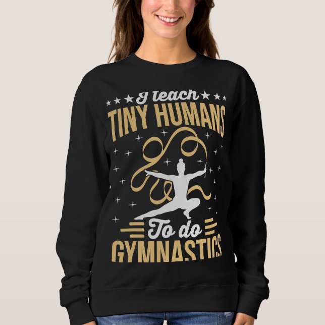 Camiseta Gymnastic Coach I Teach Tiny Humans (Frente)