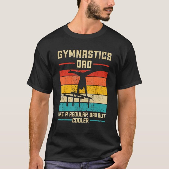 Camiseta Gymnastics Dad Like A regular Dad But Cooler Daddy (Frente)