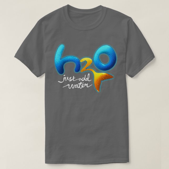 Camiseta H2O Apenas adicione água (Frente do Design)