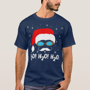 Camiseta H2o H2o H2o Papai Noel Nadando Piscina Natal Sw