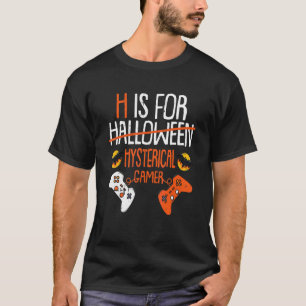 Camiseta H É Para Console Portátil de Histeria de Halloween