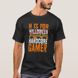 Camiseta H É Para O Gam De Videos games De Jogadores De Hal