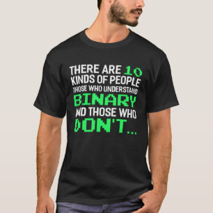 Camiseta Há 10 Tipos De Co-Programação Binária Do Pessoas