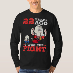 Camiseta Há 22 Anos Ganhei A Luta De 22.º Aniversário Sp