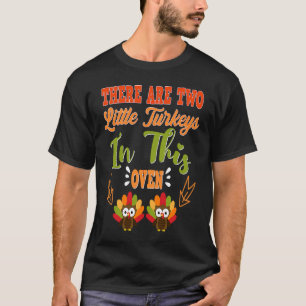 Camiseta Há 2 Pequenos Perus No Forno Vindo Mãe Do Que