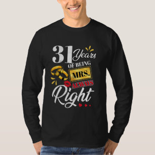 Camiseta Há 31 Anos Que A Sra. Sempre Engraçada Casais Ann