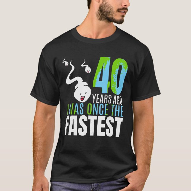 Camiseta Há 40 Anos Eu Era A aniversário de 40 anos Mais Rá (Frente)