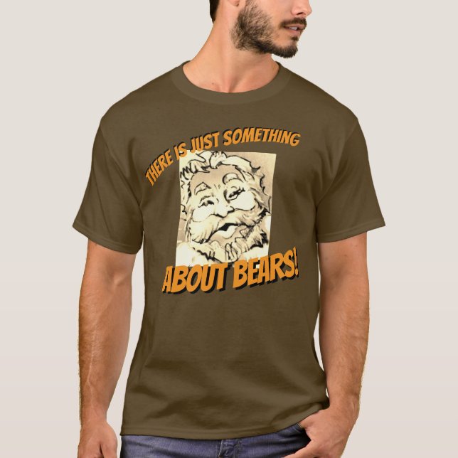 CAMISETA HÁ ALGO ESPECIAL SOBRE OS URSOS (Frente)
