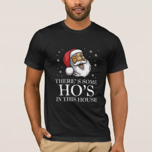 Camiseta Há algumas pessoas nesta casa Papais noeis feias