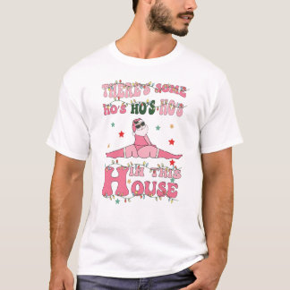 Camiseta há algumas puta(s) nesta casa