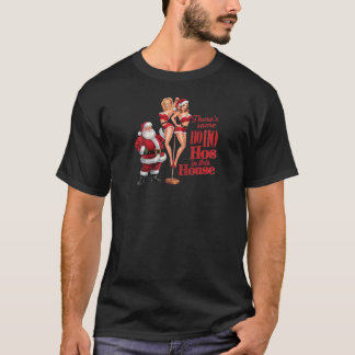 Camiseta Há Alguns Ho Ho Hos Nesta Casa Papai Noel C