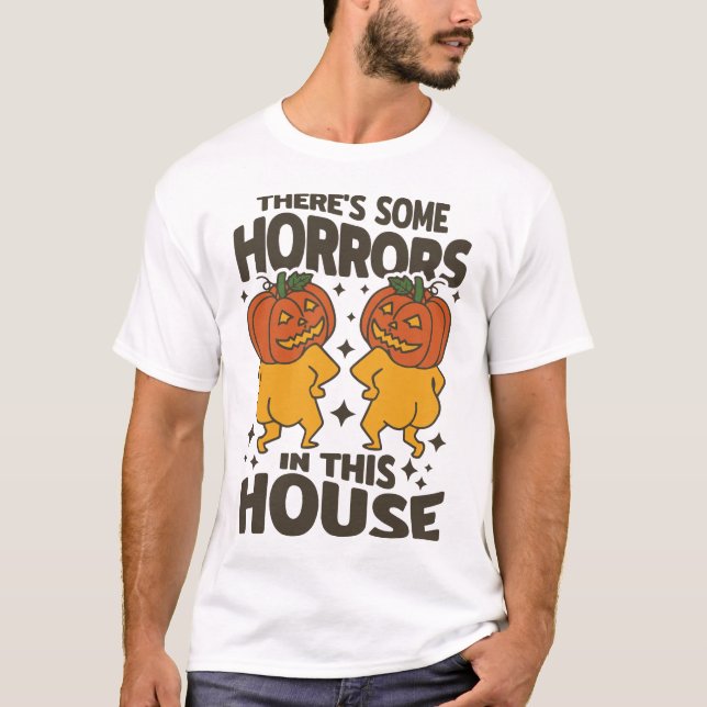Camiseta Há alguns horrores nesta Casa, Halloween Pumpk (Frente)
