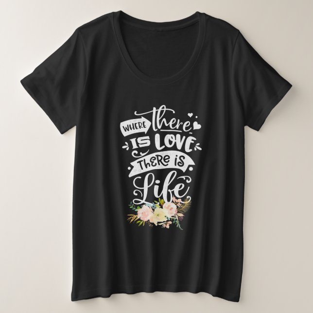 Camiseta Há Amor Há Vida (Frente do Design)