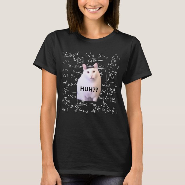 Camiseta Hã? Cat Meme Engraçado Meme Huh Cat Math Matimathi (Frente)