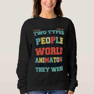 Camiseta Há dois tipos de pessoas neste mundo Animat